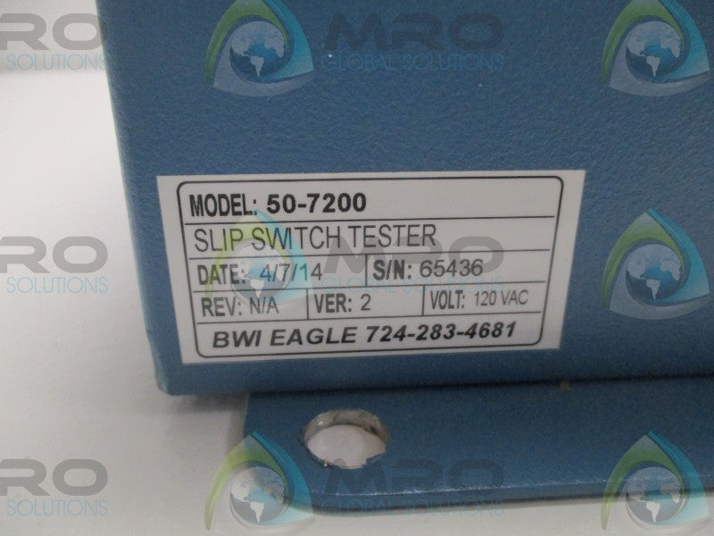 BWI EAGLE 50-7200 SLIP SWITCH TESTER  UNMP