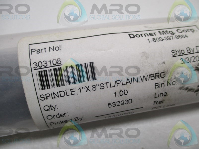 DORNER 303103 SPINDLE 1"x8"  NSMP
