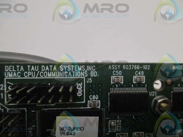 DELTA TAU 603766-102 UMAC CPU COMMUNICATIONS BOARD (AS PICTURED)  UNMP