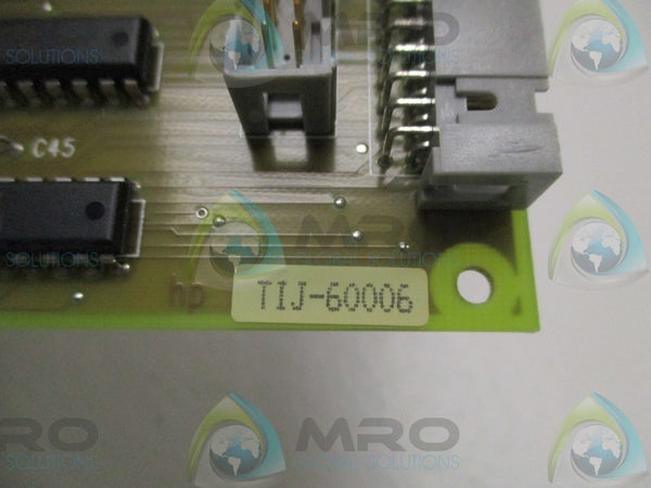 HEWLETT PACKARD TIJ-60006 BOARD ASSEMBLY  NSNP