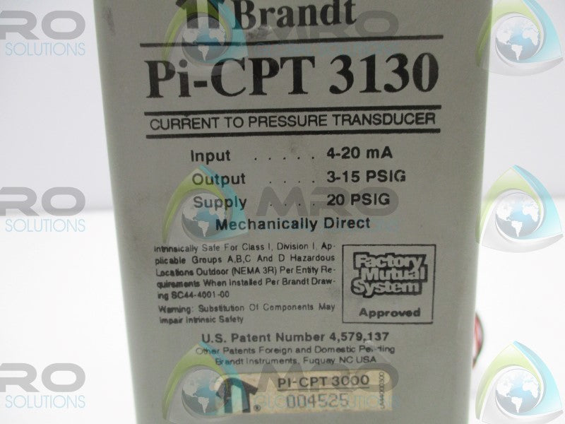 BRANDT PI-CPT3000 CURRENT TO PRESSURE TRANSDUCER (AS PICTURED)  UNMP