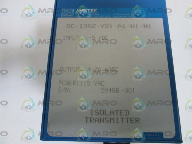 AMETEK ISOLATED TRANSMITTER SC-1302-VD1-A1-H1-N1  NSNP