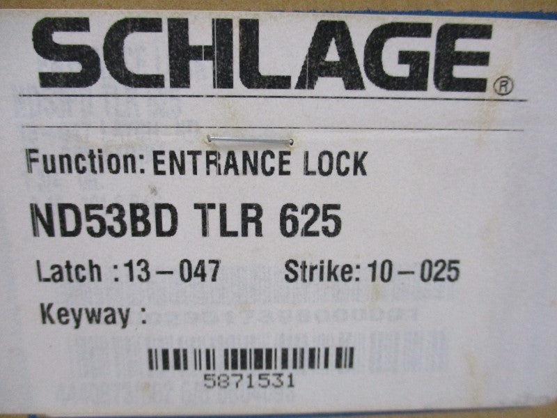 SCHLAGE ND53BD TLR 625 (AS PICTURED)  UNMP