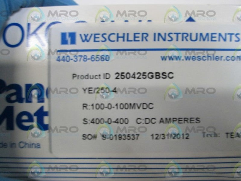 WESCHLER PANEL METER 400-0-400 250425GBSC YE/250-4 NSMP