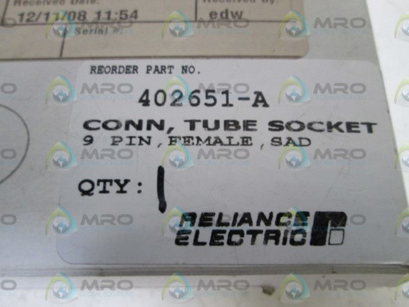 RELIANCE ELECTRIC TUBE SOCKET 402651-A NSMP