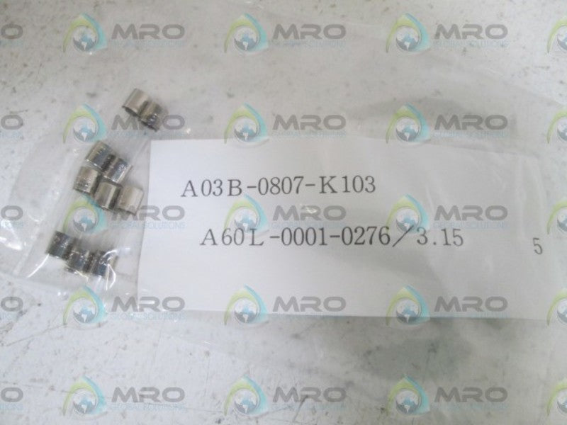 LOT OF 10 FANUC FUSE A03B-0807-K103 NSNP IN BAG