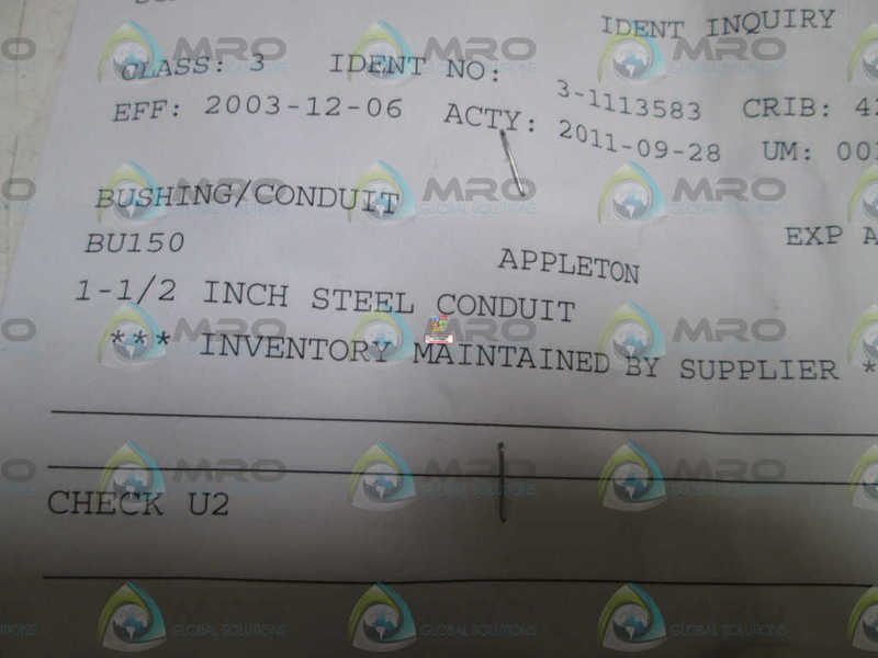 LOT OF 10 APPLETON 1 1/2" STEEL CONDUIT BU150 NSNP