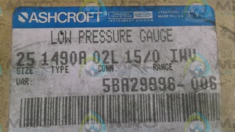 ASHCROFT 251490A02L-15/0IWV PRESSURE GUAGE 15-0 IWV  NSMP