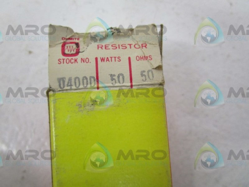 OHMITE 0400D RESISTOR 50 WATTS 50 OHMS  NSMP