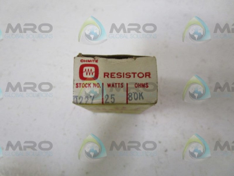 OHMITE 0227 RESISTOR 25WATTS 80K OHMS  NSMP
