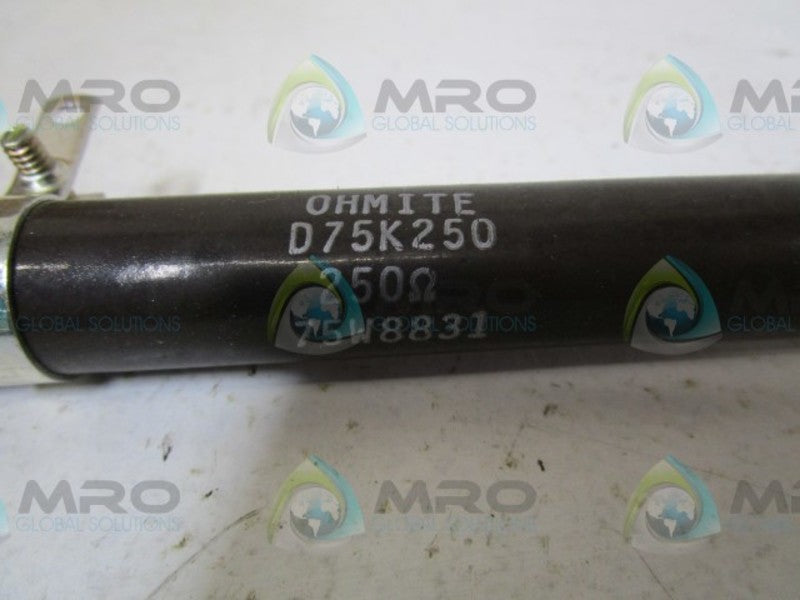 OHMITE D75K250 RESISTOR 75 WATTS 250 OHMS  NSMP