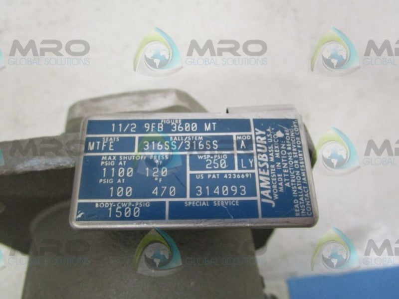 JAMESBURY 11/2-9FB-3600-MT VALVE  NSNP