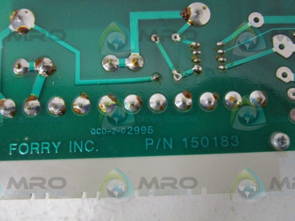 FORRY 150183 CIRCUIT BOARD  UNMP