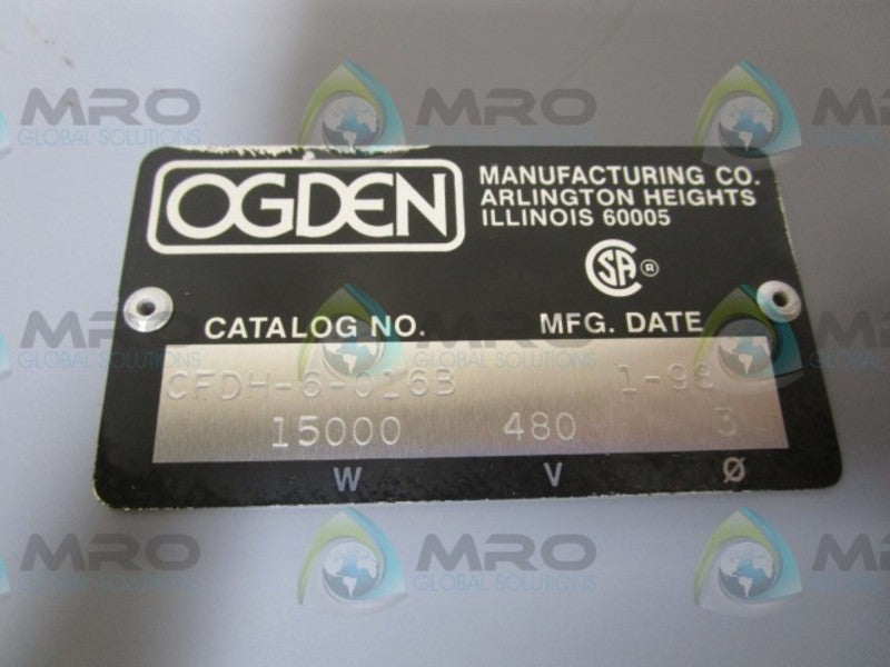 OGDEN CFDH-6-016B HEATER  UNMP
