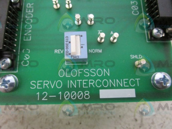 OLOFSSON 12-10008 SERVO INTERCONNECT CIRCUIT BOARD  UNMP