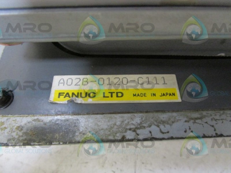 FANUC A02B-0120-C111 MONITOR PANEL (AS PICTURED)  UNMP