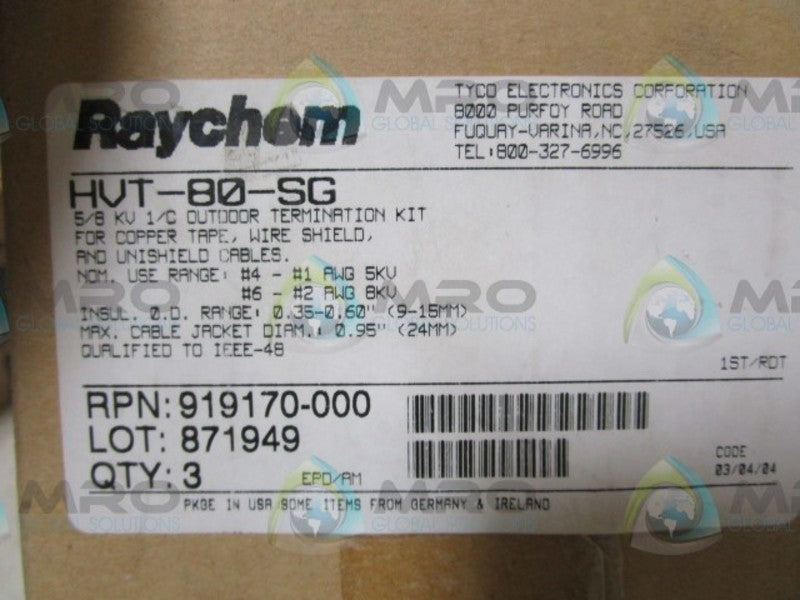 LOT OF 3 RAYCHEM HVJ-80-SG TERMINATIONS NSMP