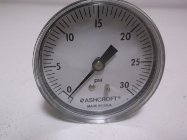 ASHCROFT 25W1005H02B-30# PRESSURE GAUGE 0-30 PSI  NSMP