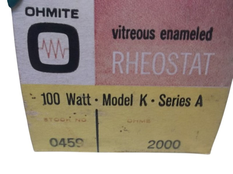 OHMITE 0459 MODEL K RHEOSTAT POTENTIOMETER  NSMP