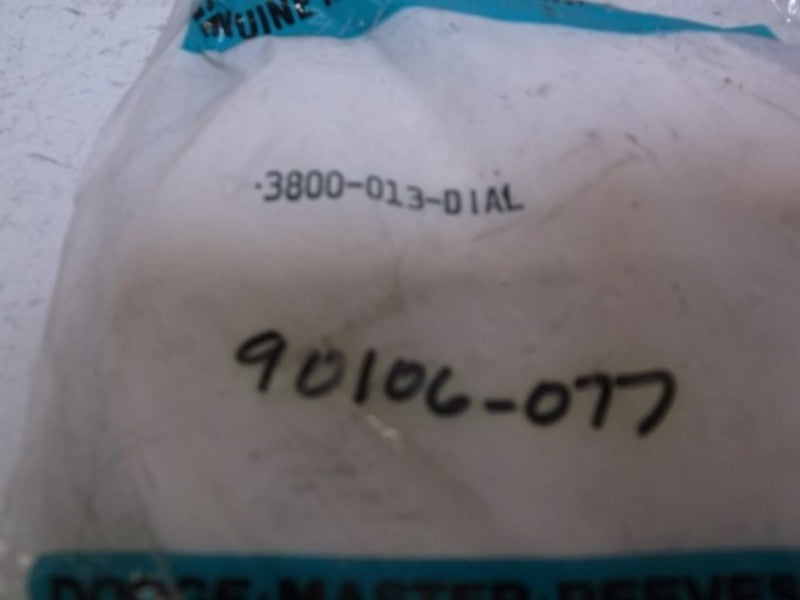 RELIANCE ELECTRIC 3800-013-DIAL  NSNP IN A BAG