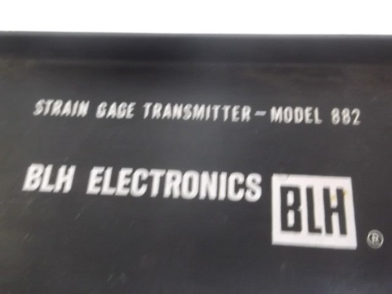 BLH ELECTRONICS 882 STRAIN GAGE TRANSMITTER  UNMP