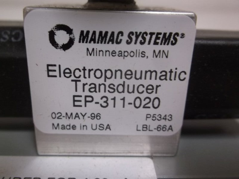 MAMAC SYSTEMS EP-311-020 ELECTROPNEUMATIC TRANSDUCER  NSMP