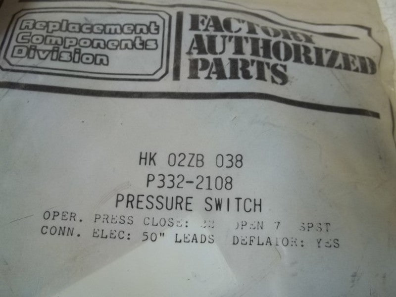 FACTORY AUTHORIZED PARTS HK 02ZB 038 PRESSURE SWITCH  NSMP