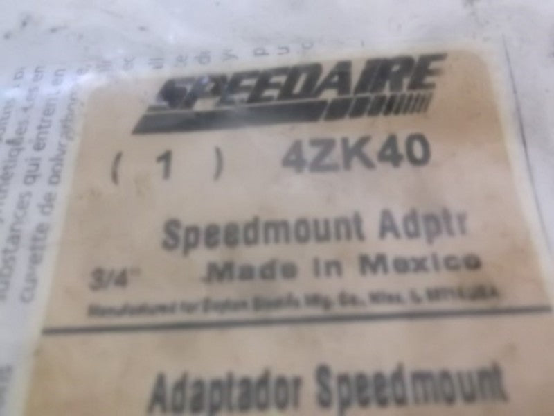 SPEEDAIRE 4ZK40 PIPE ADAPTOR SPEEDMOUNT 3/4"  FACTORY BAG