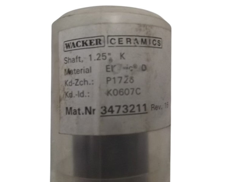 WACKER 3473211 SHAFT 1.25" K  ORIGINAL PACKAGE