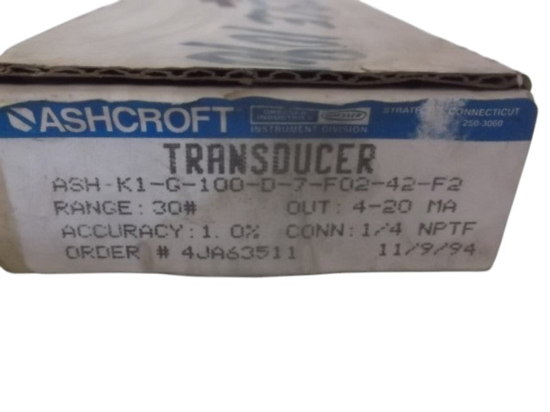 ASHCROFT ASH-K1-G-100-D-7-F02-42-F2 PRESSURE TRANSDUCER 30 PSIG  NSMP