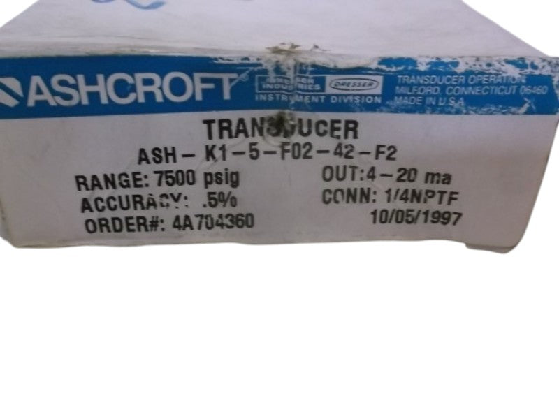 ASHCROFT ASH-K1-5-F02-42-F2 PRESSURE TRANSDUCER 7500 PSIG  NSMP