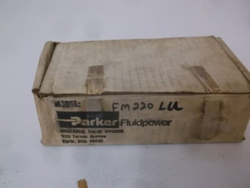 PARKER FM220 FM2-20LU HYDRAULIC FLOW CONTROL VALVE  NSMP