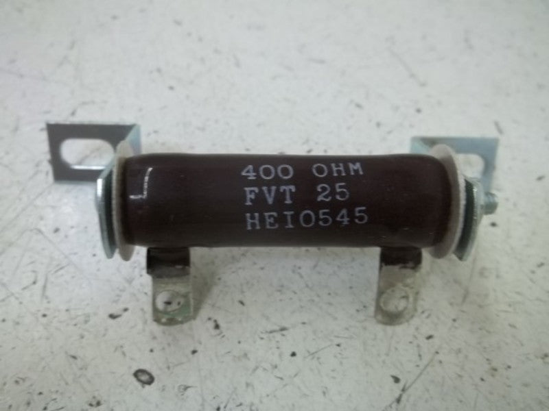 HUNTINGTON ELECTRIC FVT-25 HEI0545 RESISTOR 400 OHM  NSNP