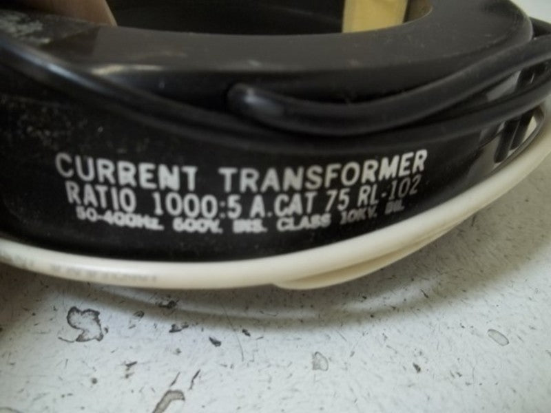 INSTRUMENT TRANSFORMER 75 RL-102 CURRENT TRANSFORMER  RATIO 1000:5 A  UNMP