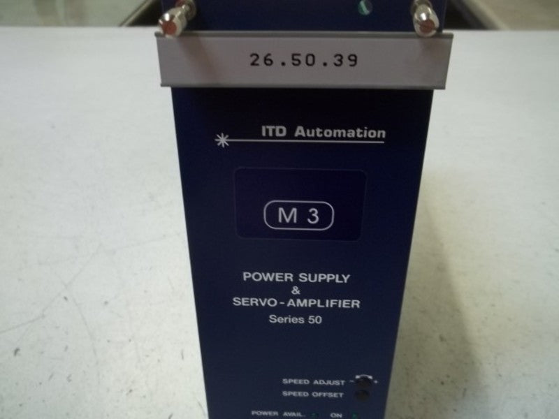 ITD AUTOMATION 26.50.39 POWER SUPPLY & SERVO-AMPLIFIER  UNMP