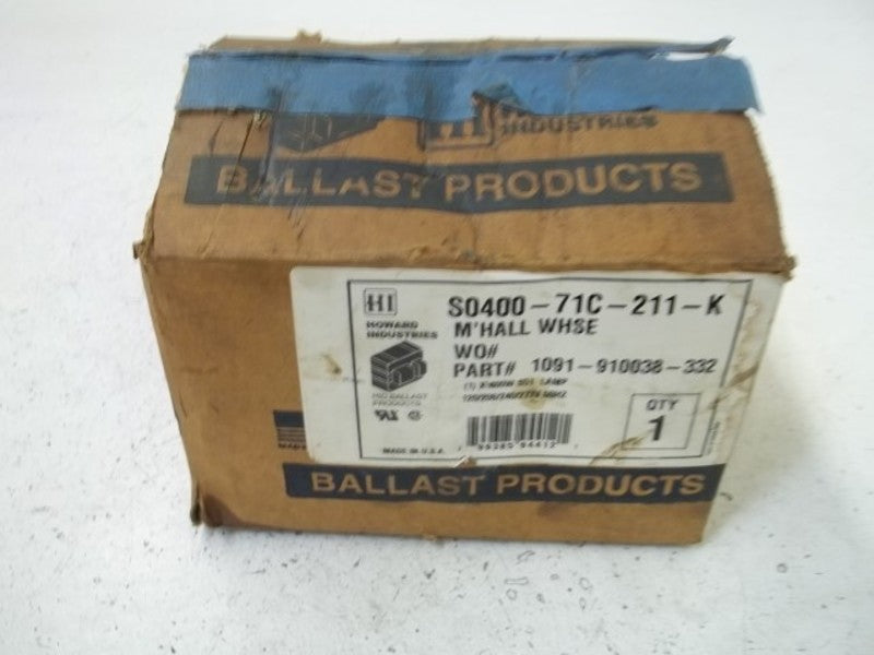 BALLAST PRODUCTS S0400-71C-211-K/1091-910038-332 BALLAST  NSMP