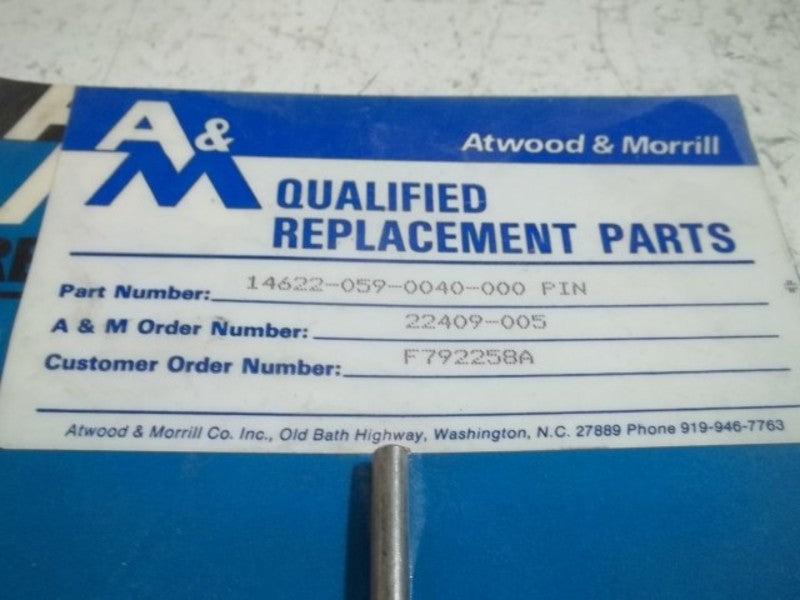 ATWOOD & MORRILL 14622-059-0040-000 PIN  NSMP