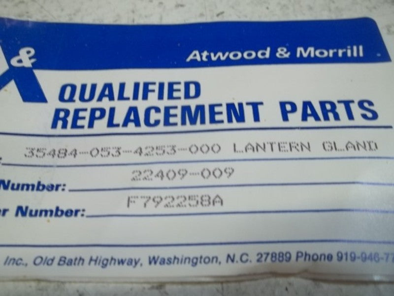 ATWOOD & MORRILL 35484-053-42583-000 LANTERN GLAND  UNMP