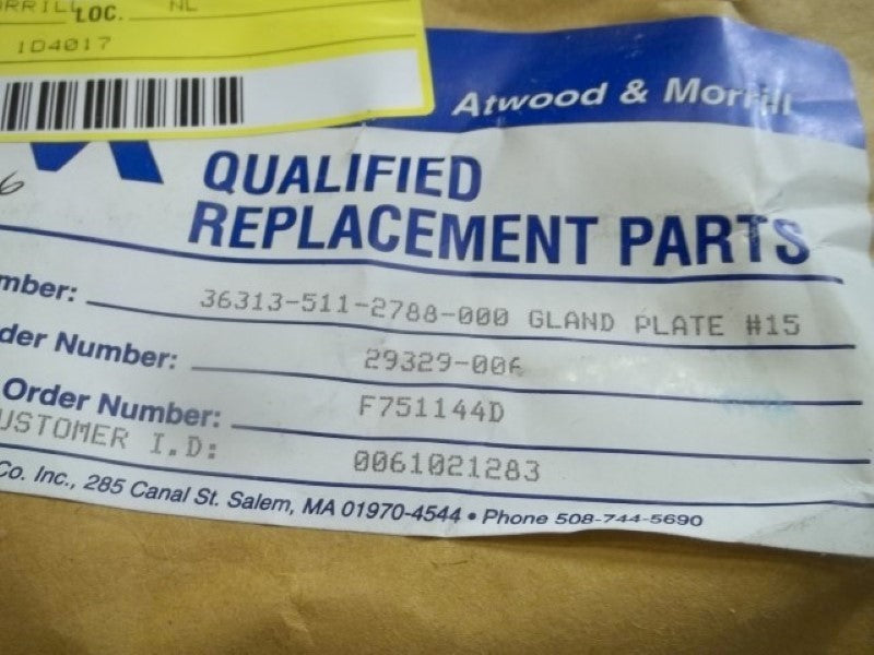 ATWOOD&MORRILL 3613-511-2788-000 GLAND PLATE #15  NSNP