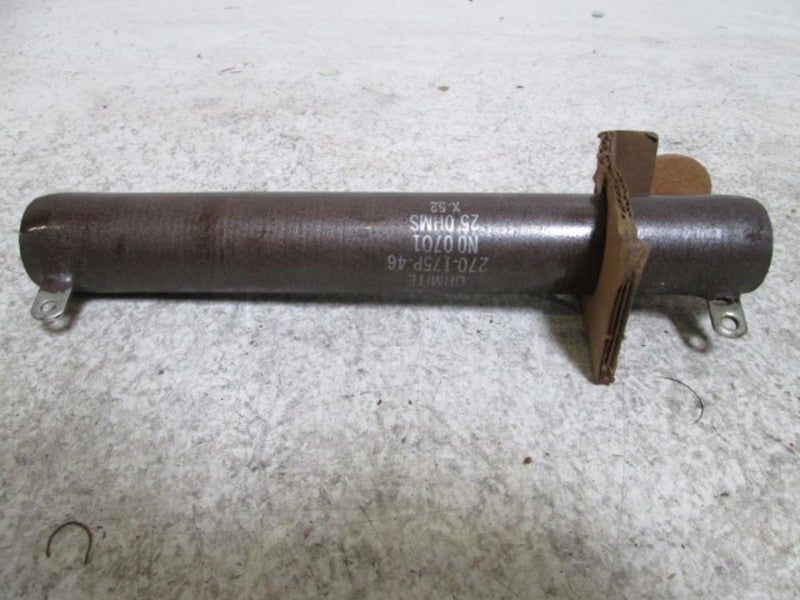 OHMITE 270-175P-46 25OHMS  NSNP