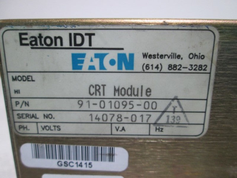 EATON 91-01095-00 CRT MODULE  UNMP