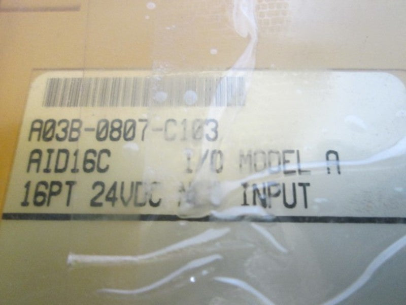 FANUC A03B-0807-C103 INPUT MODULE 16PT 24VDC  NSNP N A BOX
