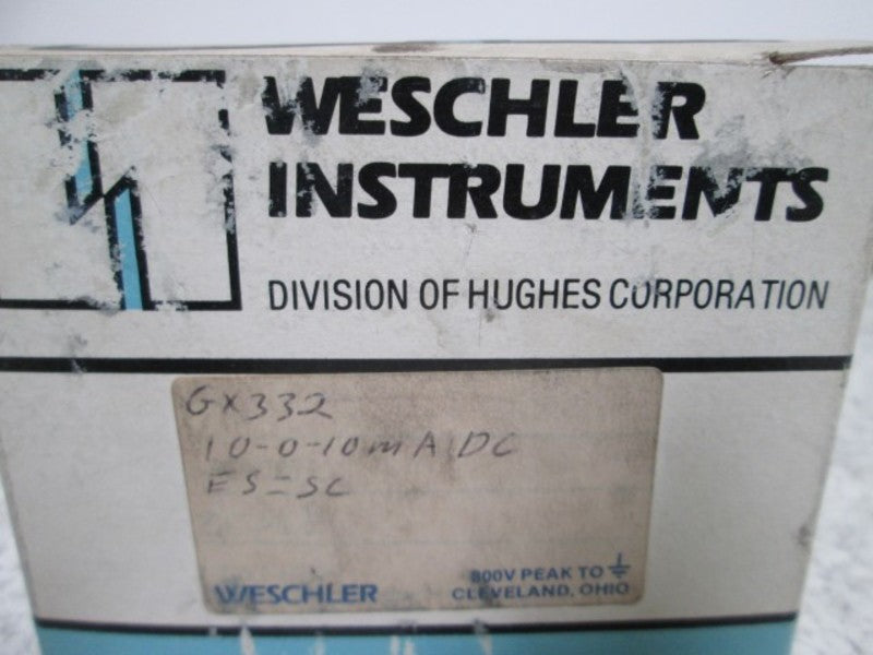 WESCHLER GX-332 PANEL METER 10-0-10 DC MILLIAMPERS  NSMP