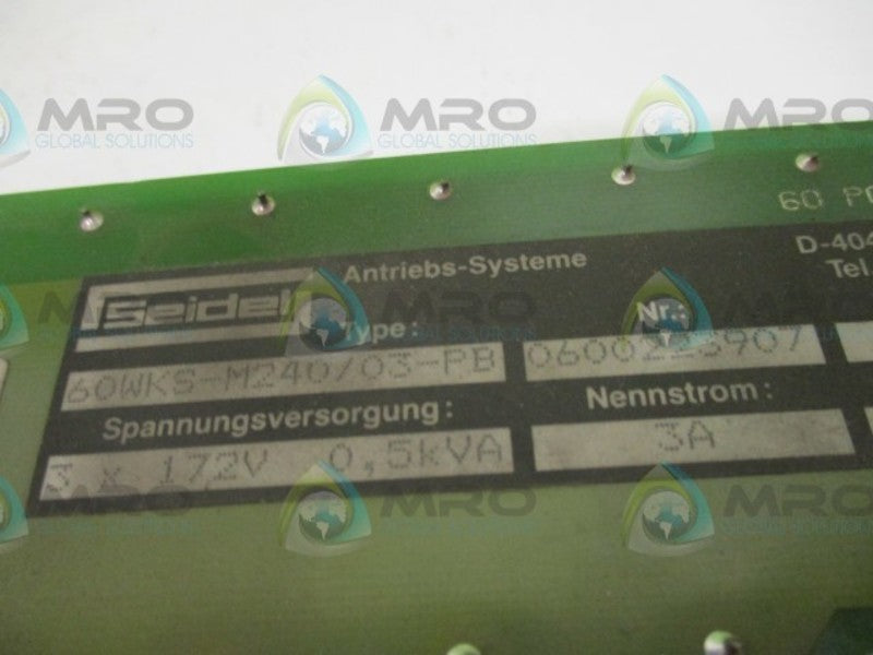 SEIDEL 60WKS-M240/03-PB SERVO CONTROL AMPLIFIER  UNMP
