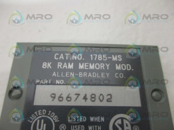 ALLEN BRADLEY 1785-MS 8K RAM MEMORY MODULE (REPAIRED)  NSMP