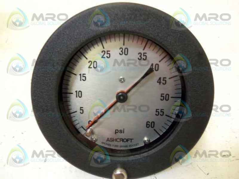 ASHCROFT 451339A02B-60# PRESSURE GAUGE 0-60 PSI  NSMP
