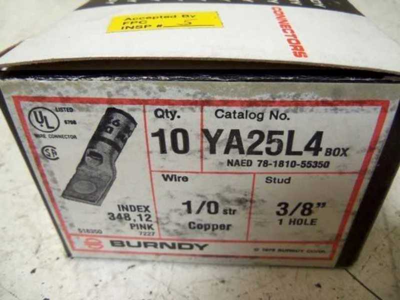 LOT OF 10 BURNDY YA25L4 TERMINAL LUG NSMP