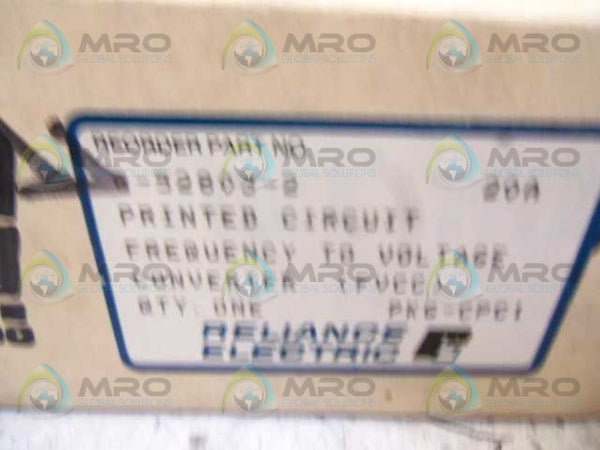 RELIANCE ELECTRIC 0-52803-2 CONTROL BOARD  NSMP