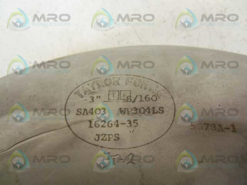 TAYLOR FORGE 3" S/160 SA403 WP304LS 16264-35 ELBOW  NSNP