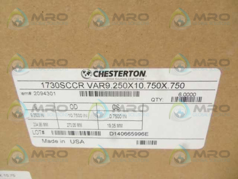 LOT OF 6 CHESTERTON 1730SCCR VAR9.250X10.750X.750 NSMP